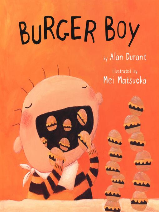 Title details for Burger Boy by Alan Durant - Available